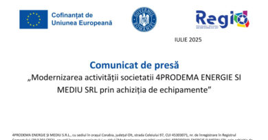 Comunicat de presă – 4PRODEMA ENERGIE ȘI MEDIU SRL investește în echipamente moderne